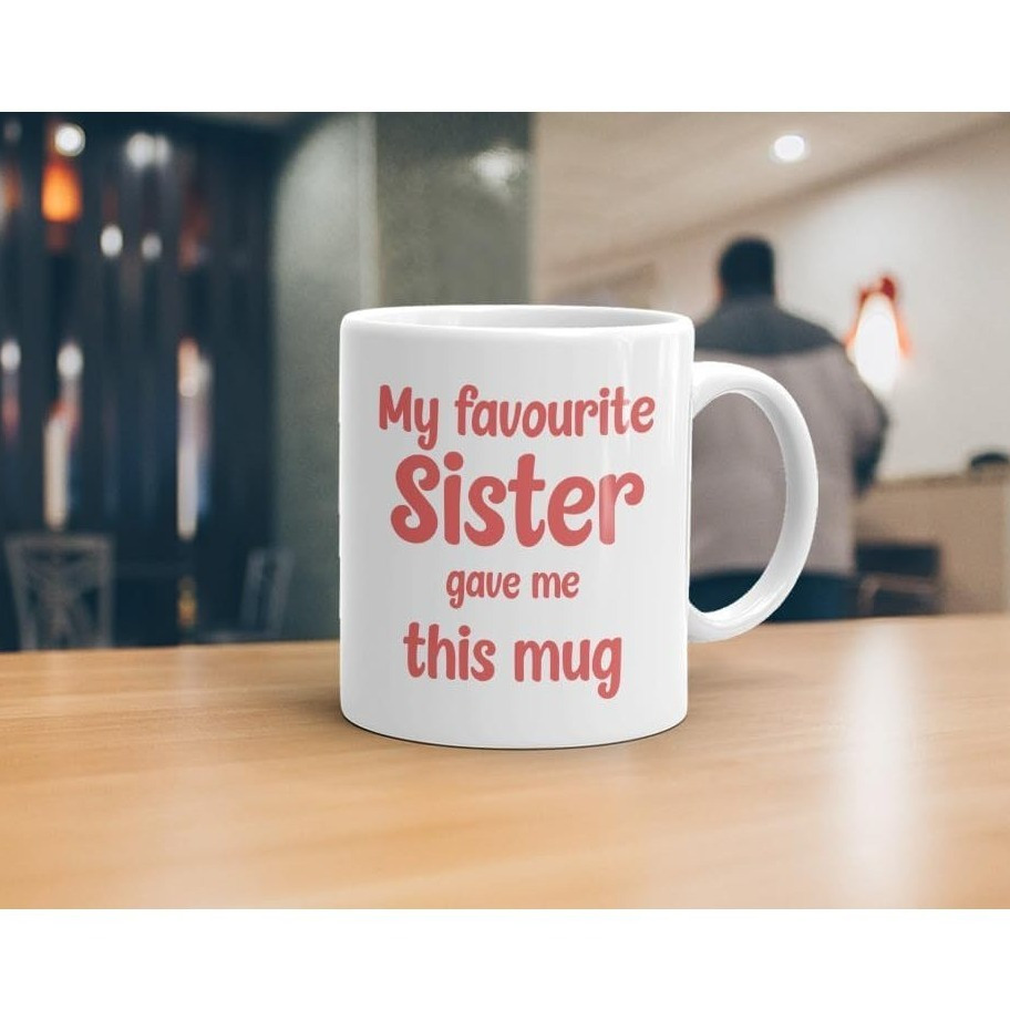私のお気に入りの妹が私にこのマグカップを贈ってくれました - - Coffee Tea With Me のレビューと価格